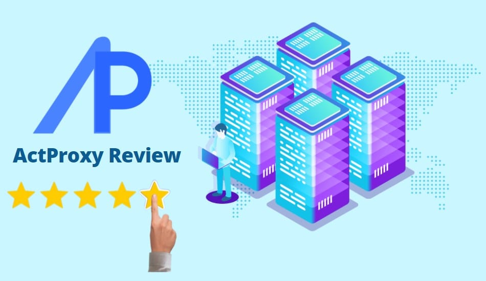 ActProxy Review