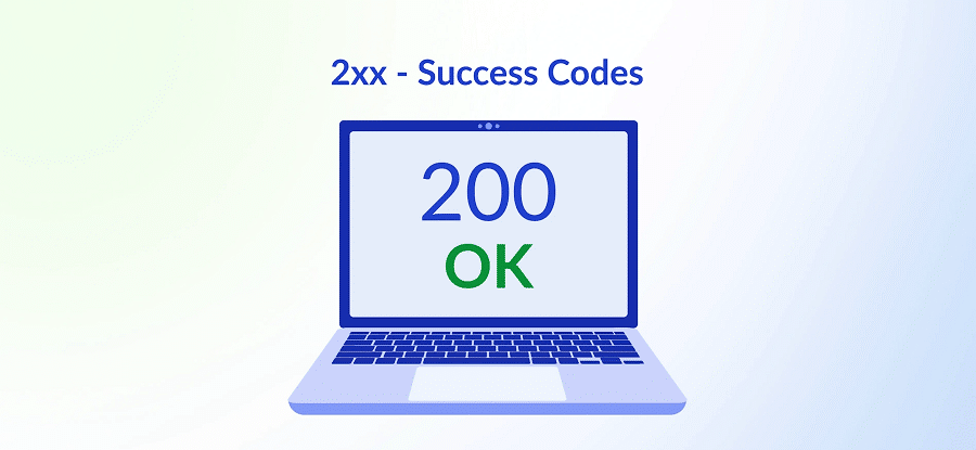 Successful Status Error - 2xx